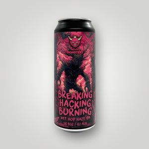 Browar Monsters - Breaking, Hacking, Burning