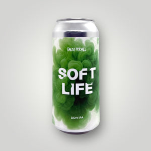 Faustformel - Soft Life
