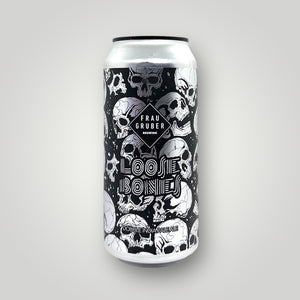 Frau Gruber - Loose Bones