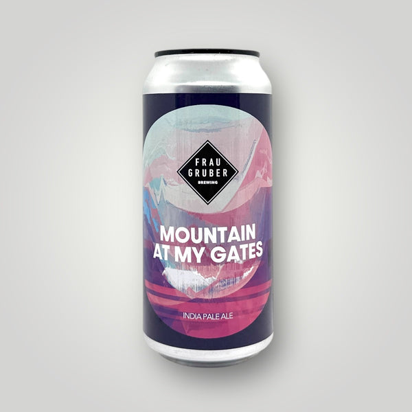 Frau Gruber - Mountain at my Gates