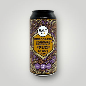 Salt Beer Factory - Chocolate Caramel Brownie PUD Stout